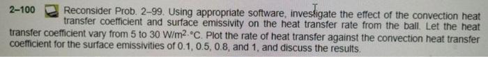 Solved 2 100 Reconsider Prob 2 99 Using Appropriate Chegg