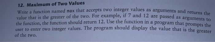 Solved Maximum Of Two Values Write A Function Named Max Chegg