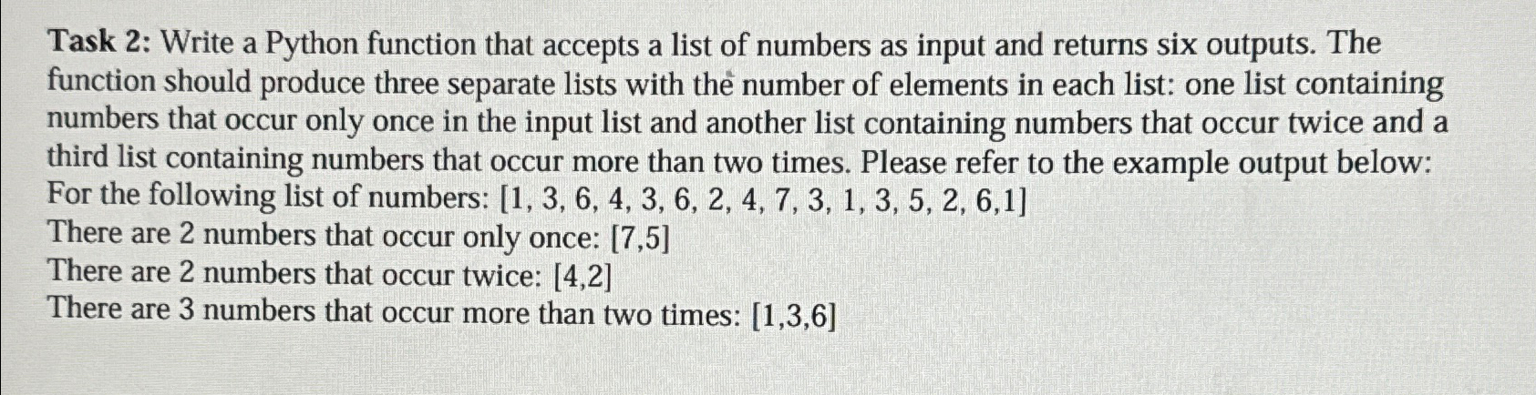 Solved Task 2 Write A Python Function That Accepts A List Chegg