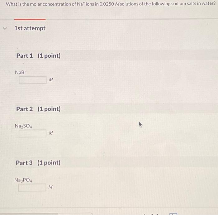 Solved What Is The Molar Concentration Of Nations In 0 0250 Chegg