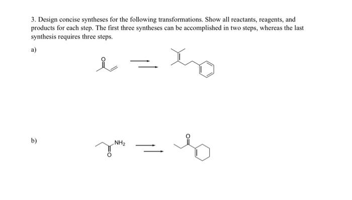 Design Concise Syntheses For The Following Chegg