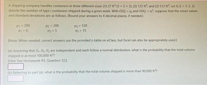 Solved A Shipping Company Handles Containers In Three Chegg