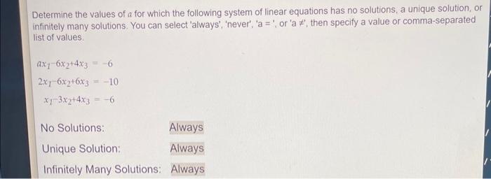 Solved Determine The Values Of A For Which The Following Chegg