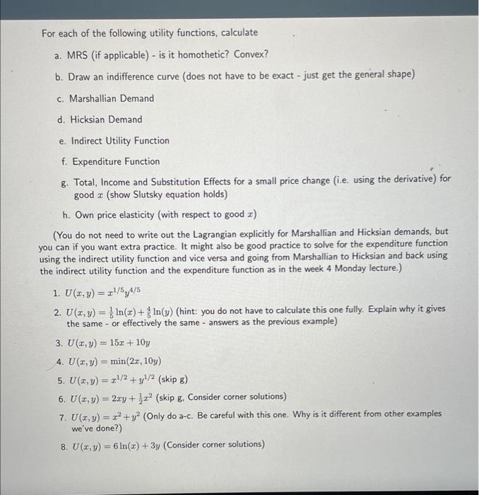 Solved For Each Of The Following Utility Functions Chegg
