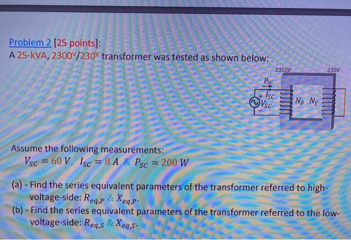 Solved Problem Points A Kva V V Chegg