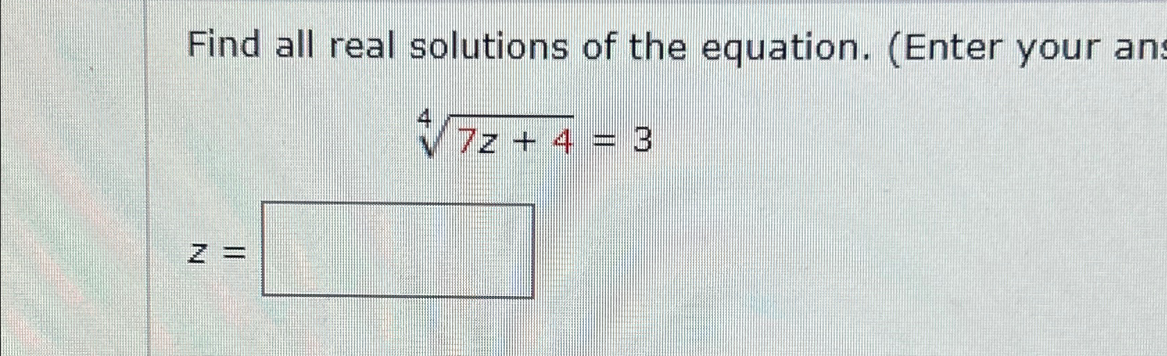 Solved Find All Real Solutions Of The Equation Enter Your Chegg