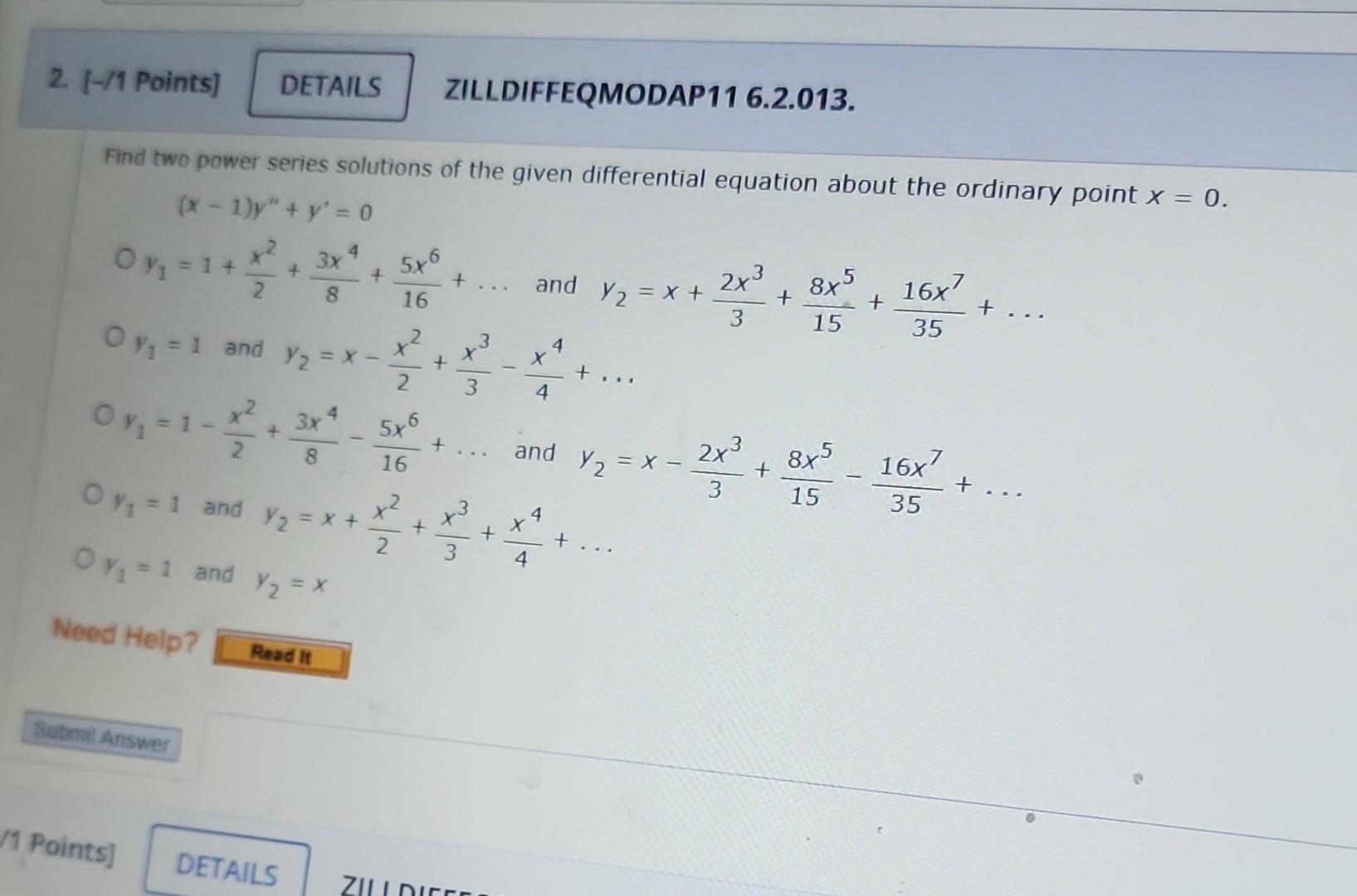 Solved Find Two Power Series Solutions Of The Given Chegg