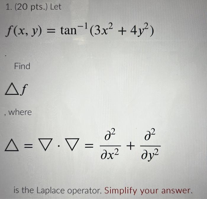 Solved Pts Let F X Y Tan X Y Find F Chegg