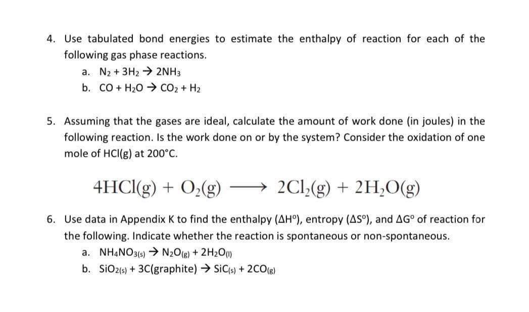 Solved Use Tabulated Bond Energies To Estimate The Chegg