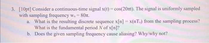 Solved Pt Consider A Continuous Time Signal X