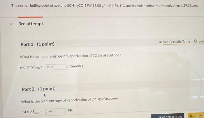 Solved The Normal Boiling Point Of Acetone CH3 2CO MW Chegg