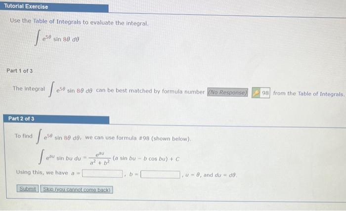 Solved Use The Table Of Integrals To Evaluate The Integral Chegg