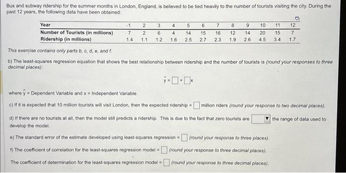 Solved Bus And Subway Ridership For The Summer Months In Chegg