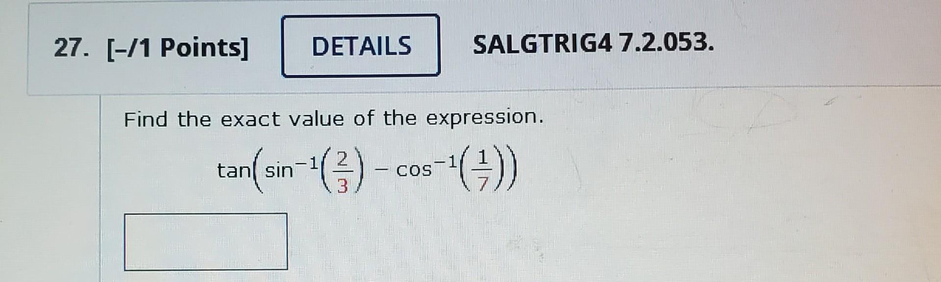 Solved 5 0 1 Points DETAILS PREVIOUS ANSWERS SALGTRIG4 Chegg