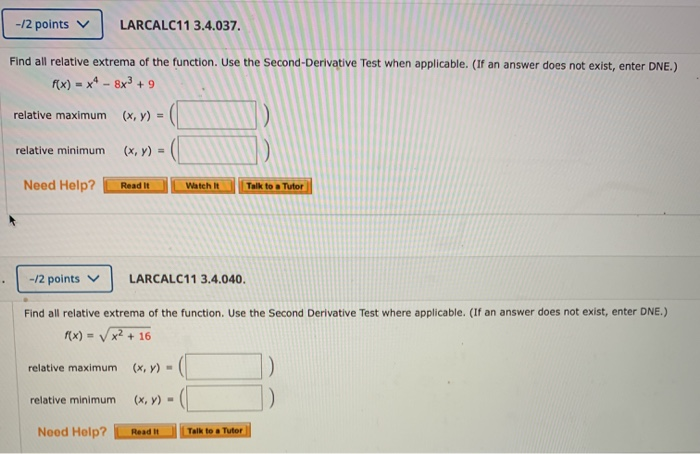 Solved Find All Relative Extrema Of The Function Use The Chegg