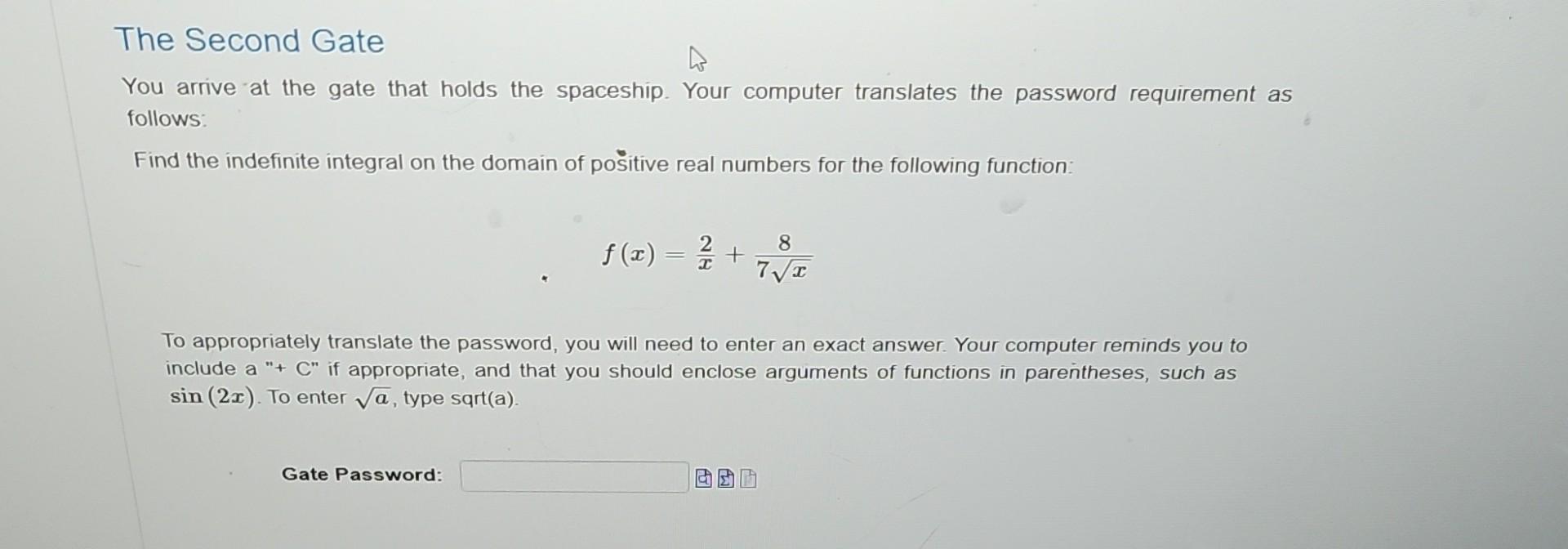 Solved The Second Gate You Arrive At The Gate That Holds The Chegg