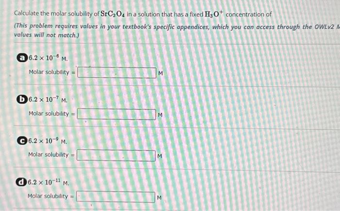 Solved Calculate The Molar Solubility Of SrC2O4 In A Chegg