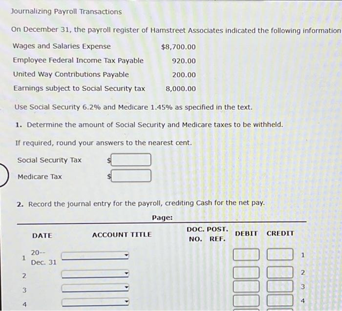 Solved Journalizing Payroll Transactions On December 31 The Chegg