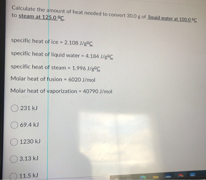 Solved Calculate The Amount Of Heat Needed To Convert 30 0 G Chegg