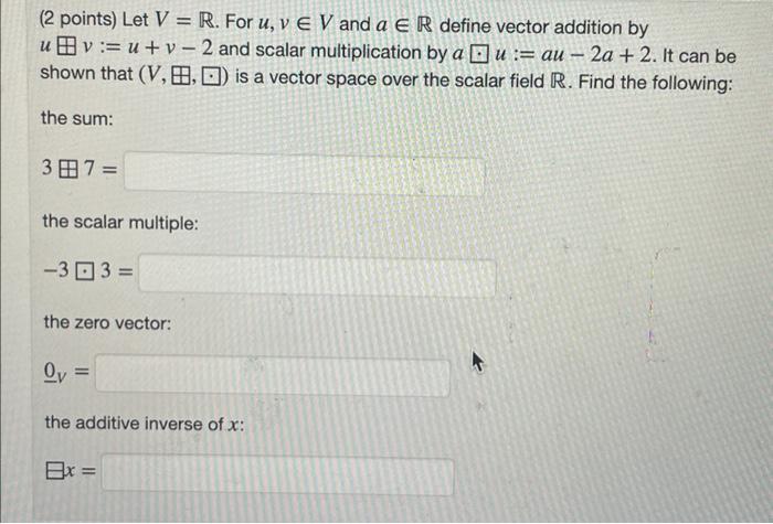 Solved Points Let V R For U Vv And Ar Define Vector Chegg