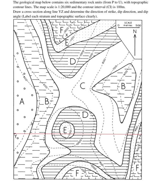 Solved The Geological Map Below Contains Six Sedimentary Chegg