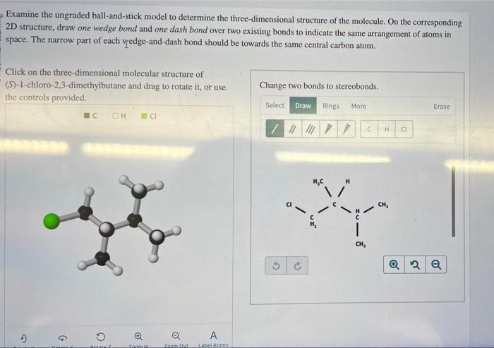 Solved Examine The Ungraded Ball And Stick Model To Chegg