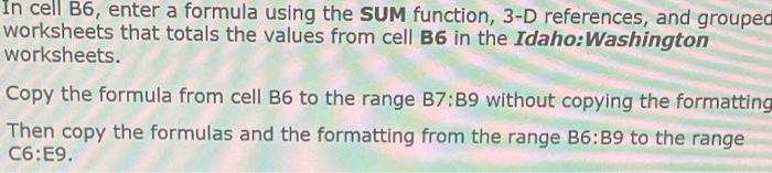 In Cell B Enter A Formula Using The Sum Function Chegg