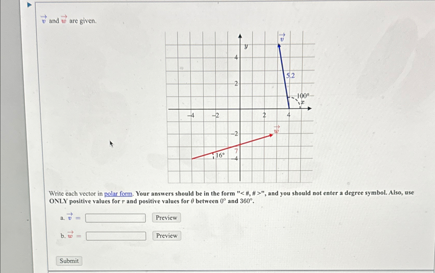 Solved Vec V And Vec W Are Given Write Each Vector In Chegg