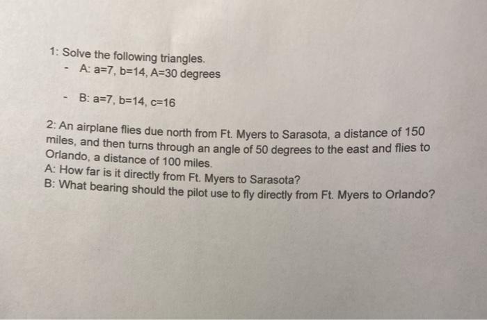 Solved Solve The Following Triangles A A B A Chegg