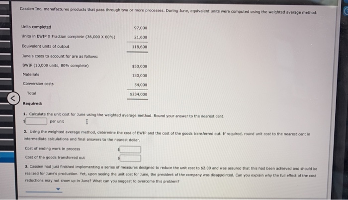 Solved Cassien Inc Manufactures Products That Pass Through Chegg