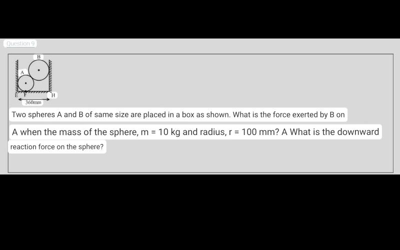 Solved Two Spheres A And B Of Same Size Are Placed In A Box Chegg