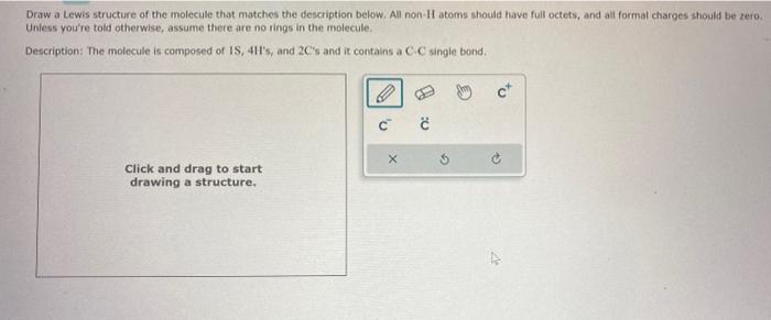 Solved Draw A Lewis Structure Of The Molecule That Matches Chegg