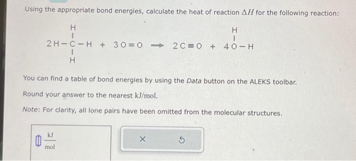 Solved Using The Appropriate Bond Energies Calculate The Chegg