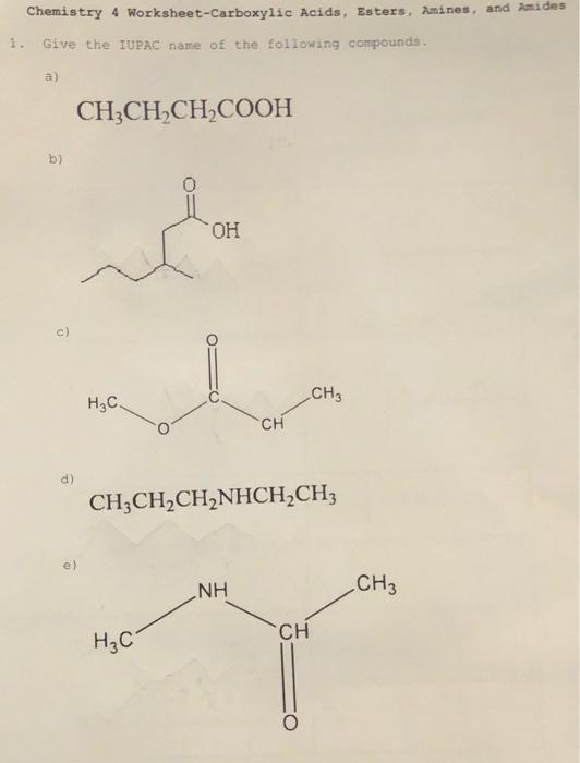 Chemistry Worksheet Carboxylic Acids Esters Chegg