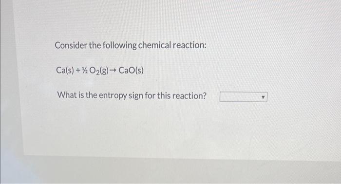 Solved Consider The Following Chemical Reaction Chegg