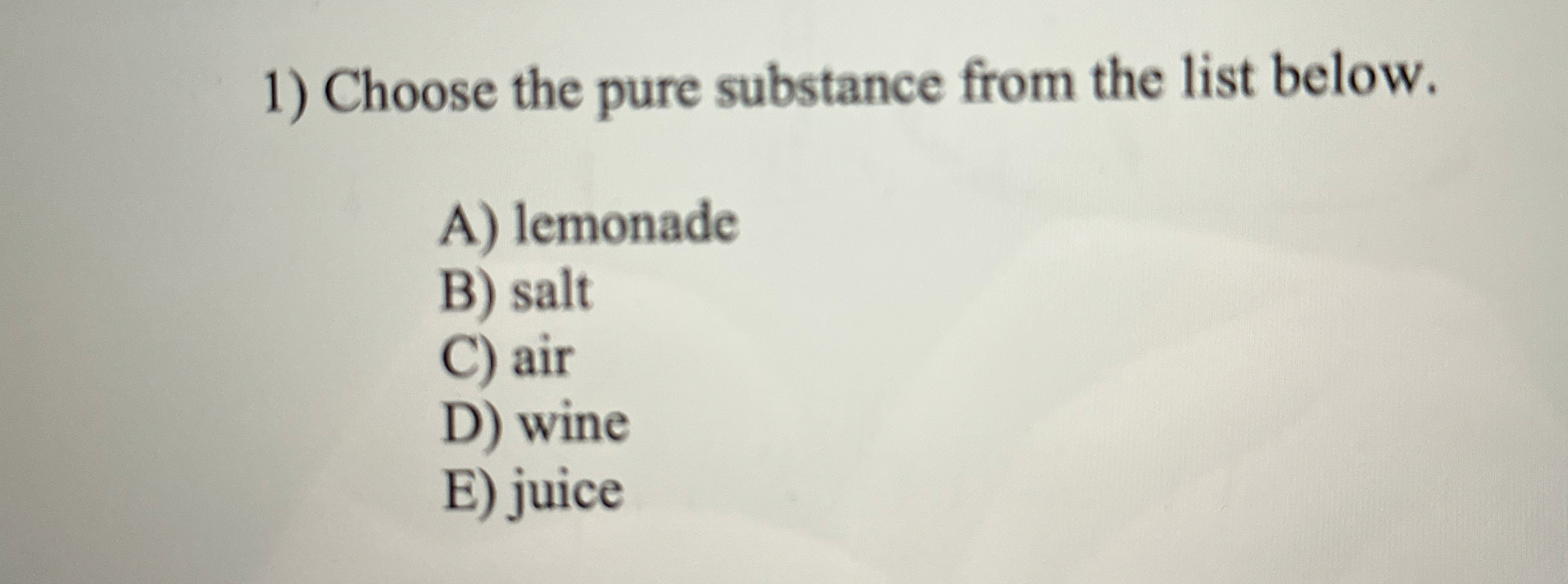 Solved Choose The Pure Substance From The List Below A Chegg