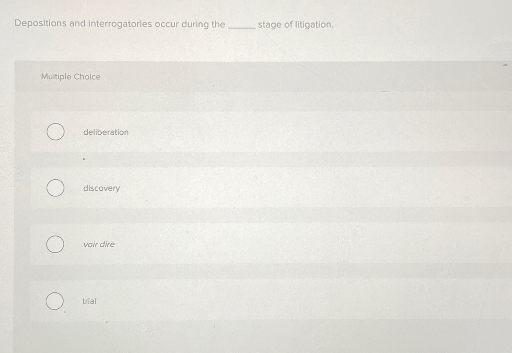 Solved Depositions And Interrogatories Occur During The Chegg