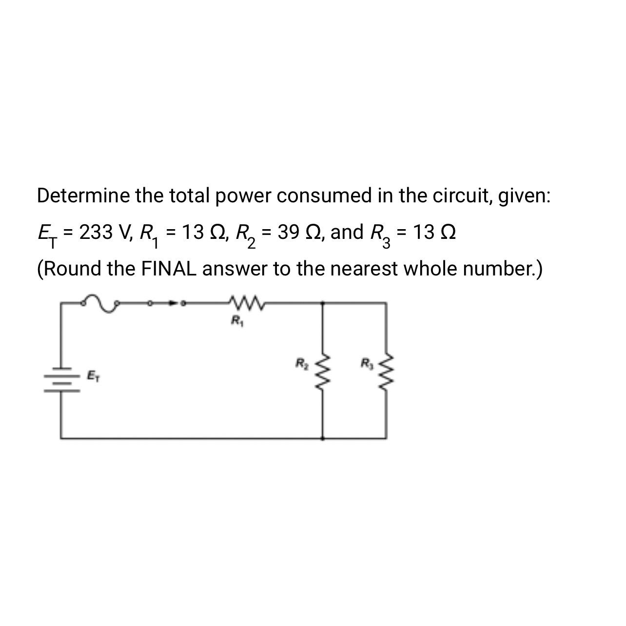 Solved Determine The Total Power Consumed In The Circuit Chegg