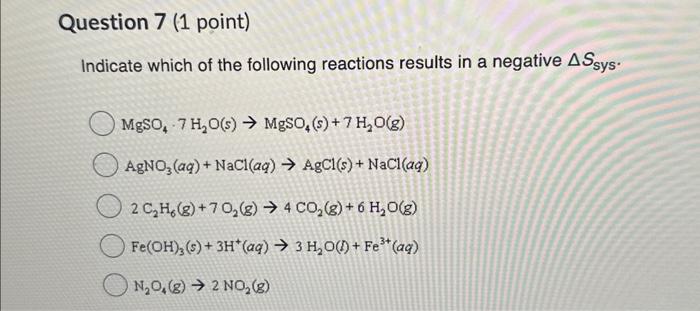 Solved Indicate Which Of The Following Reactions Results In Chegg