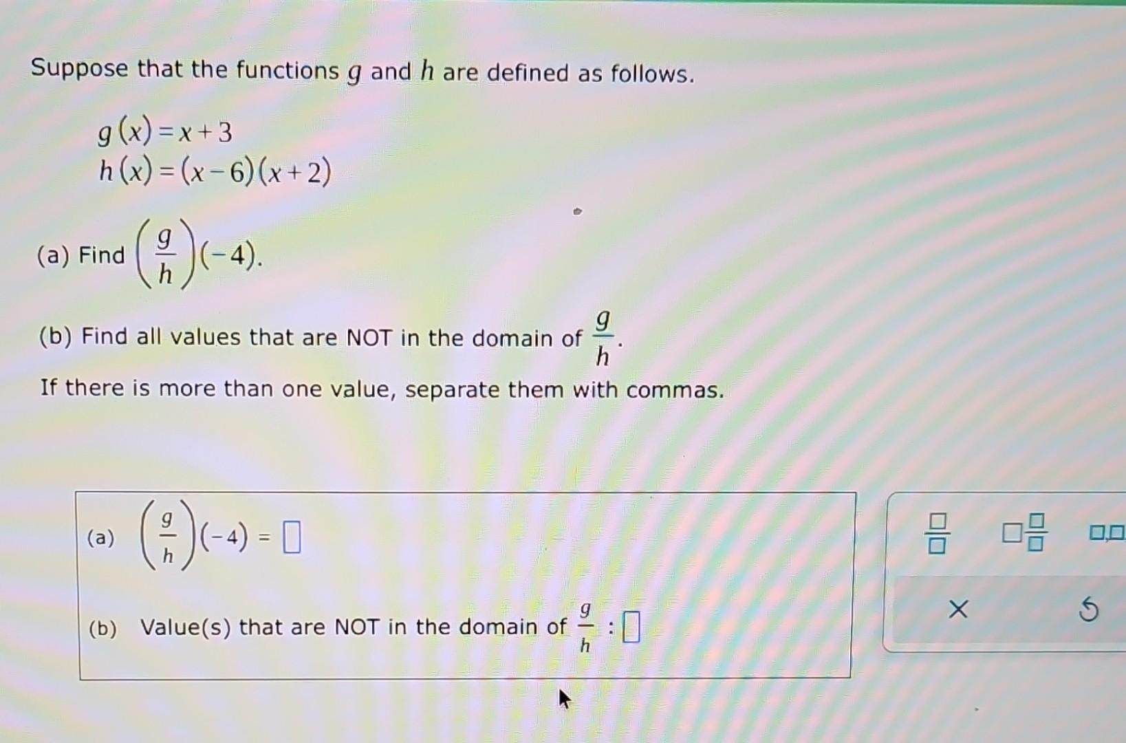 Solved Suppose That The Functions G And H Are Defined As Chegg