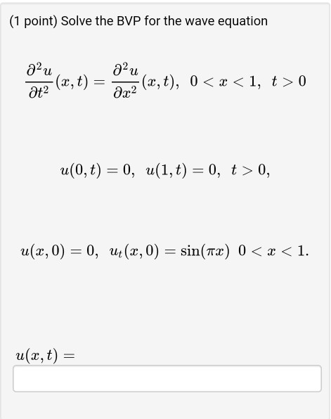 Solved Point Solve The Bvp For The Wave Equation Azu X Chegg