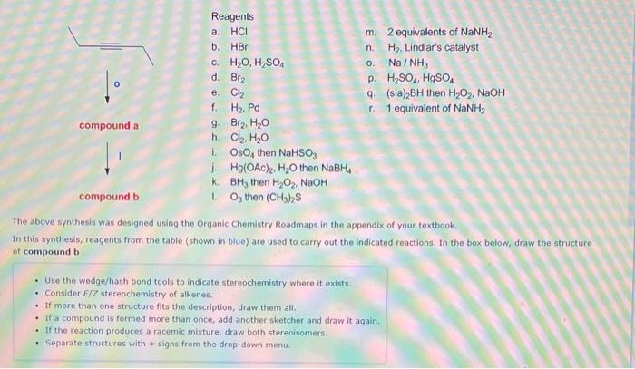 Solved The Above Synthesis Was Designed Using The Organic Chegg