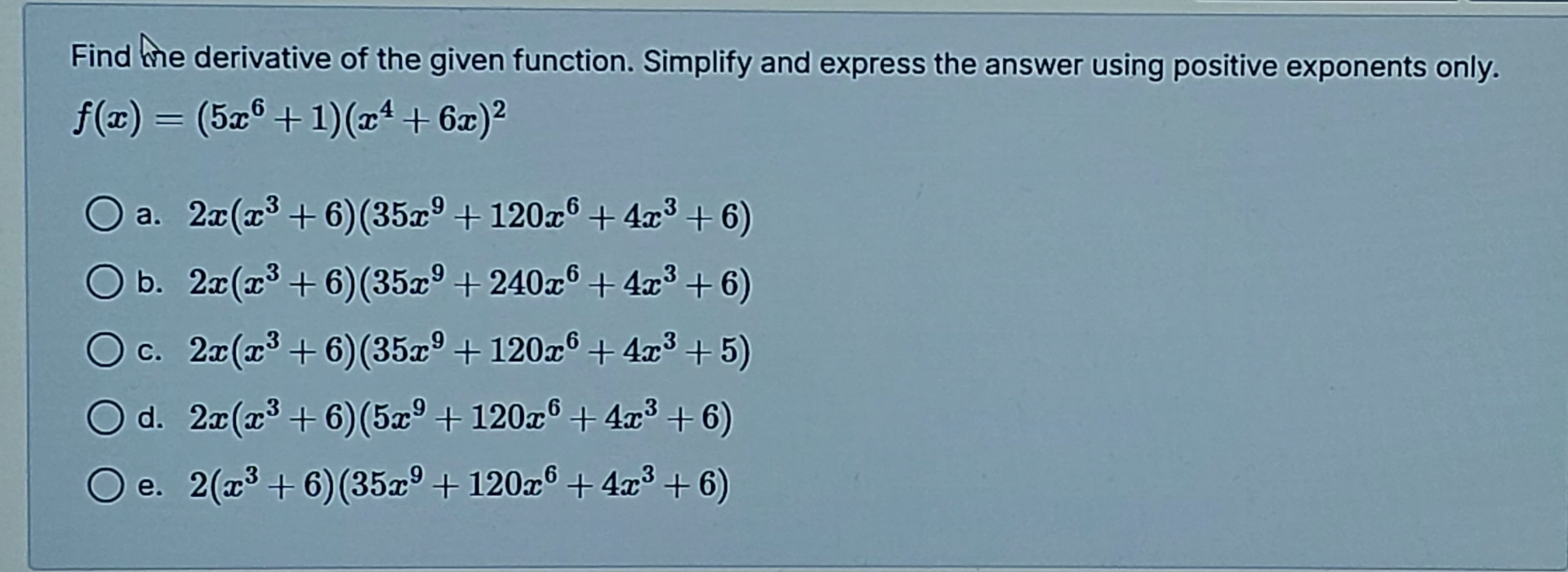 Solved Find He Derivative Of The Given Function Simplify Chegg