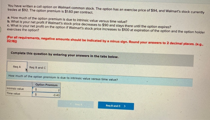 Solved You Have Written A Call Option On Walmart Common Chegg