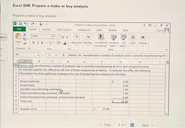 Solved Excel Sim Prepare A Make Or Buy Analysis Prepare A Chegg