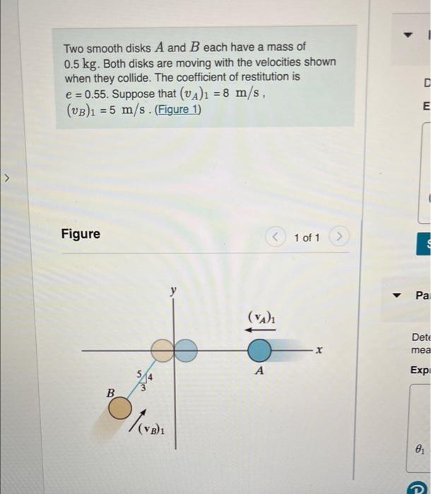 Solved Two Smooth Disks A And B Each Have A Mass Of 0 5 Kg Chegg