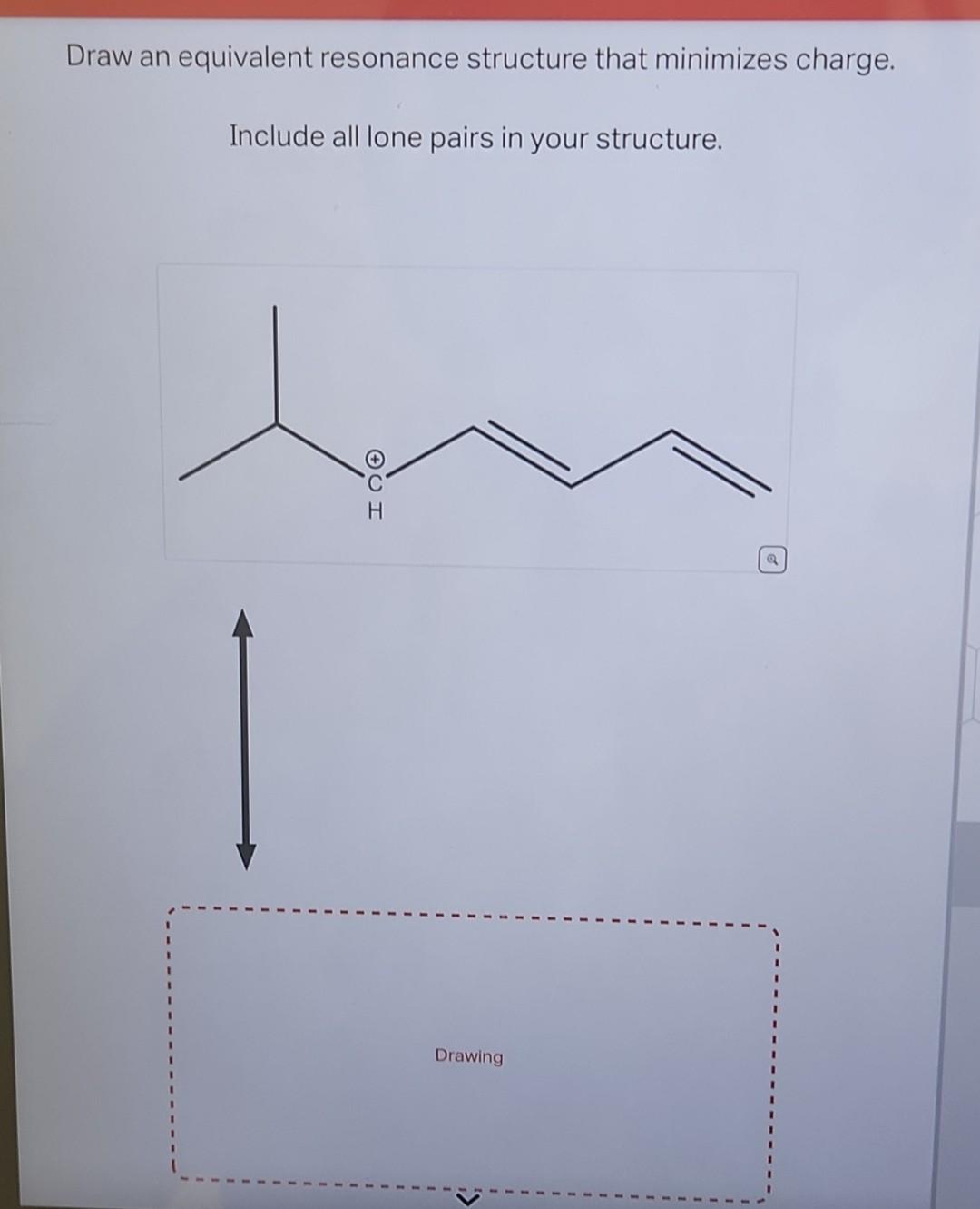 Solved Draw An Equivalent Resonance Structure That Minimizes Chegg