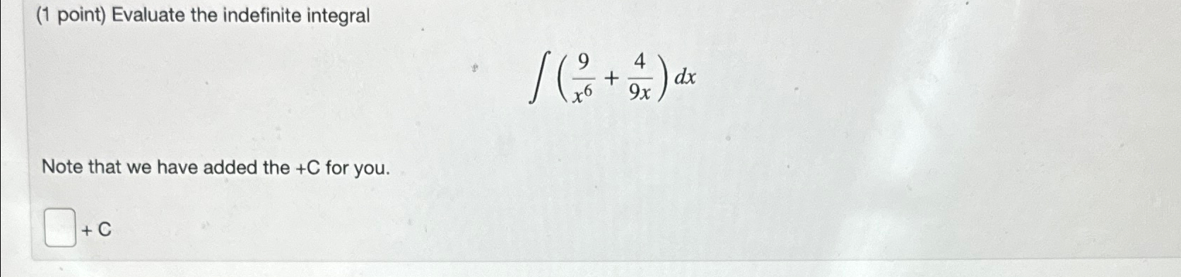 Solved Point Evaluate The Indefinite Chegg