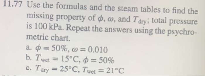 Solved Use The Formulas And The Steam Tables To Find Chegg