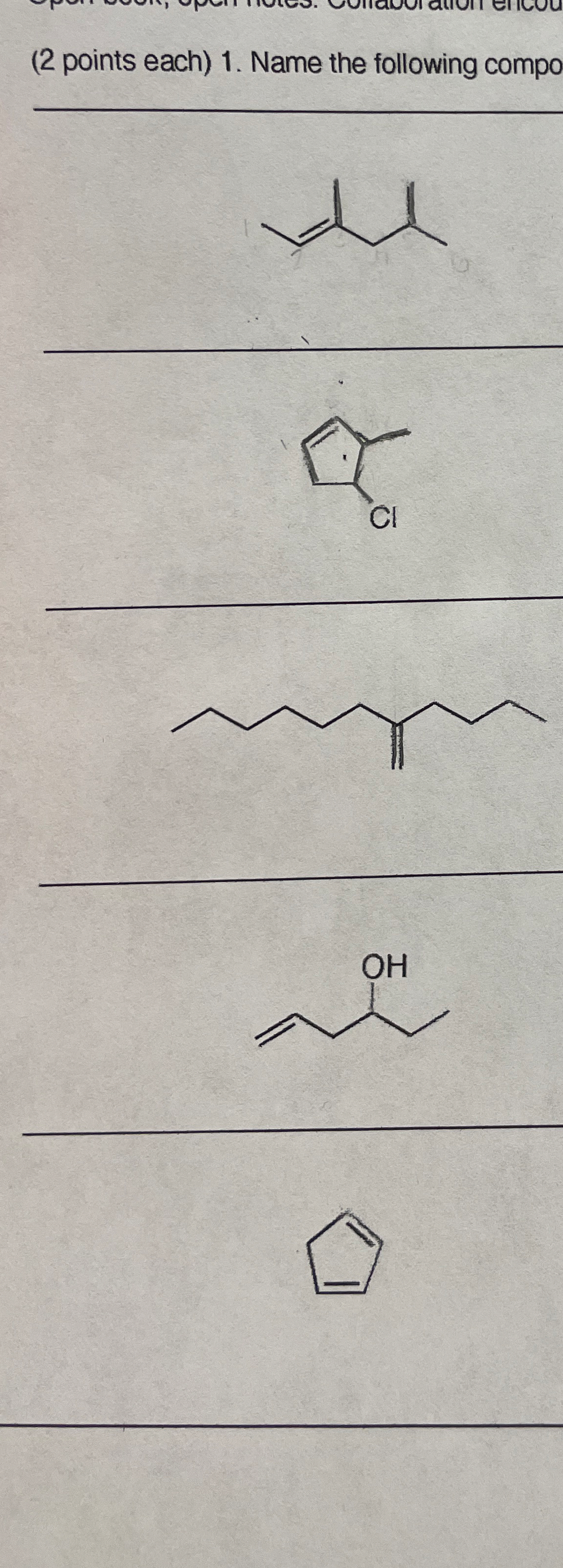 Solved 2 Points Each 1 Name The Following Compounds By Chegg